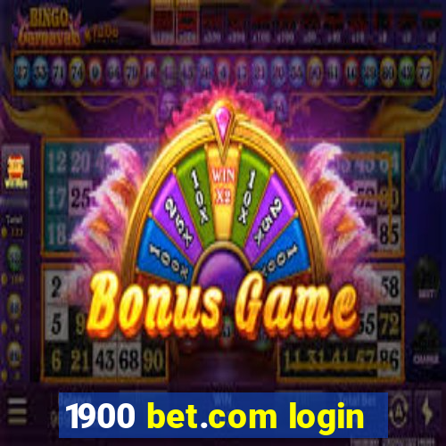 1900 bet.com login